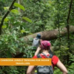 Cambodia jungle trekking for Indian travellers