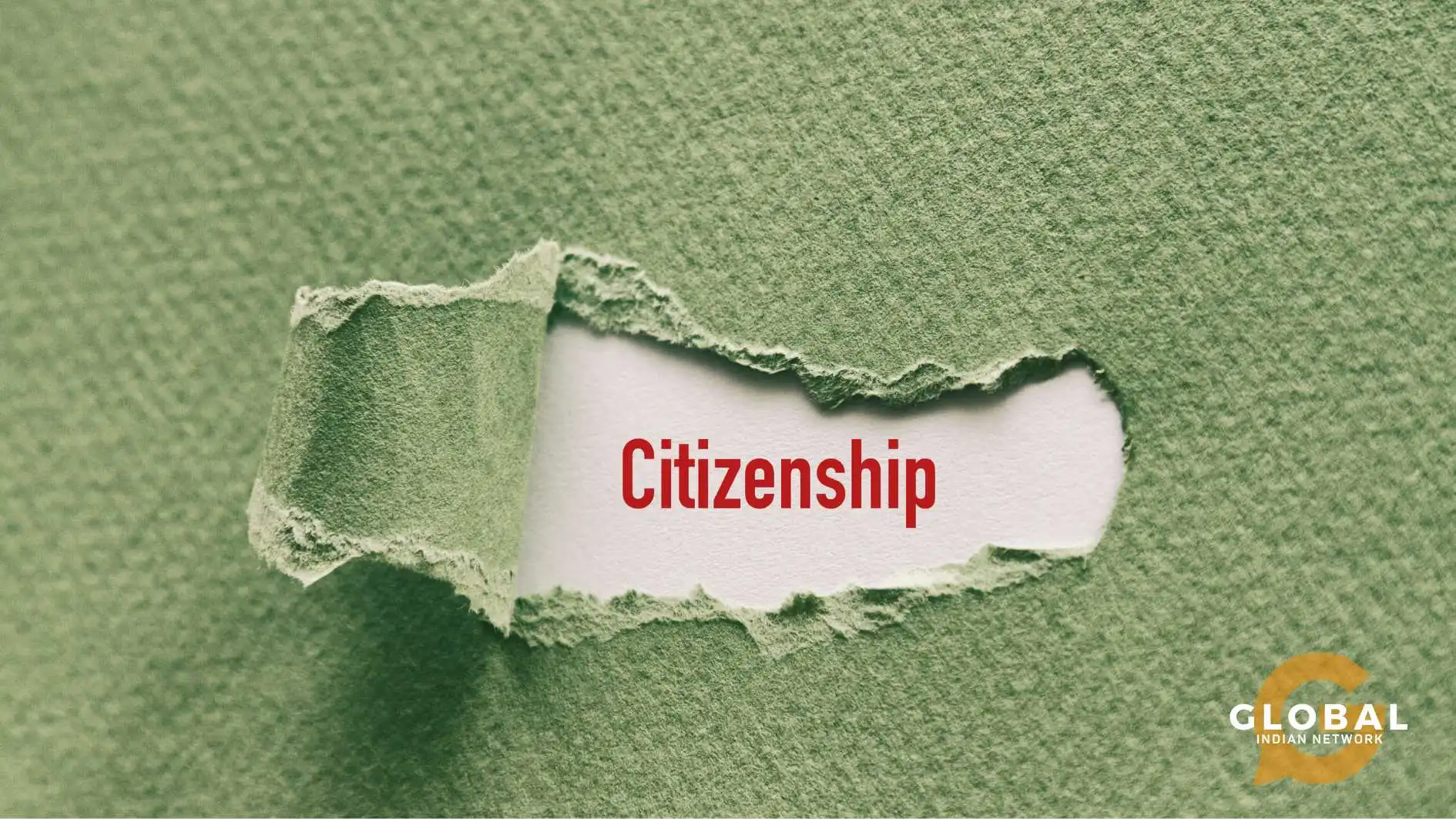 Dual Citizenship for Indians