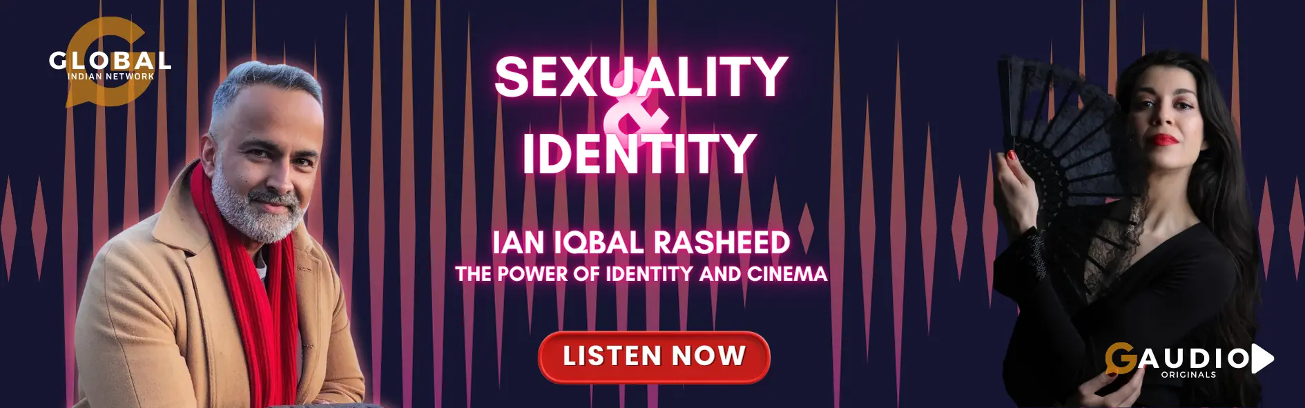 Ian Iqbal Rasheed Sexuality and Identity CTA