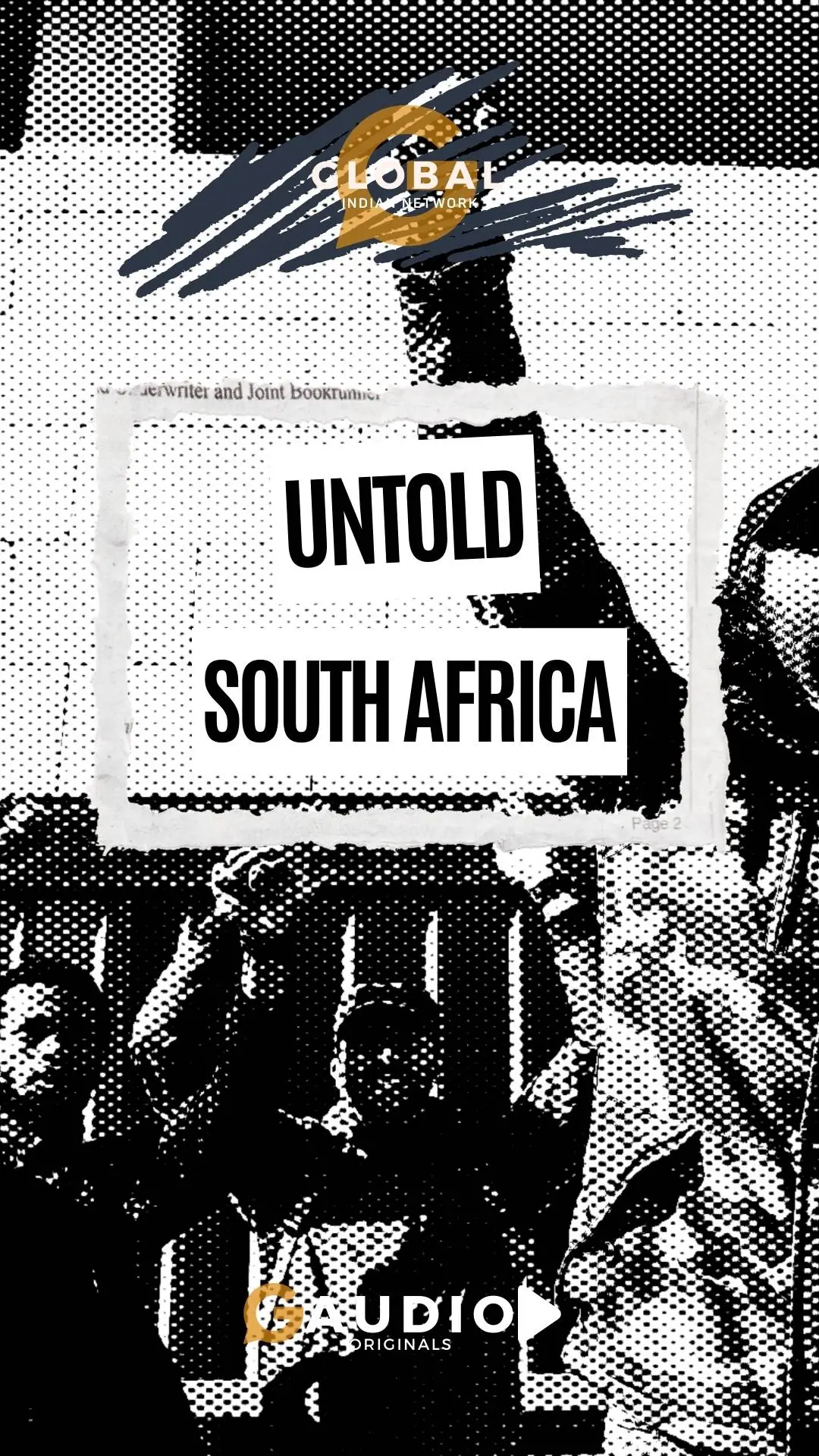 Untold South Africa Story