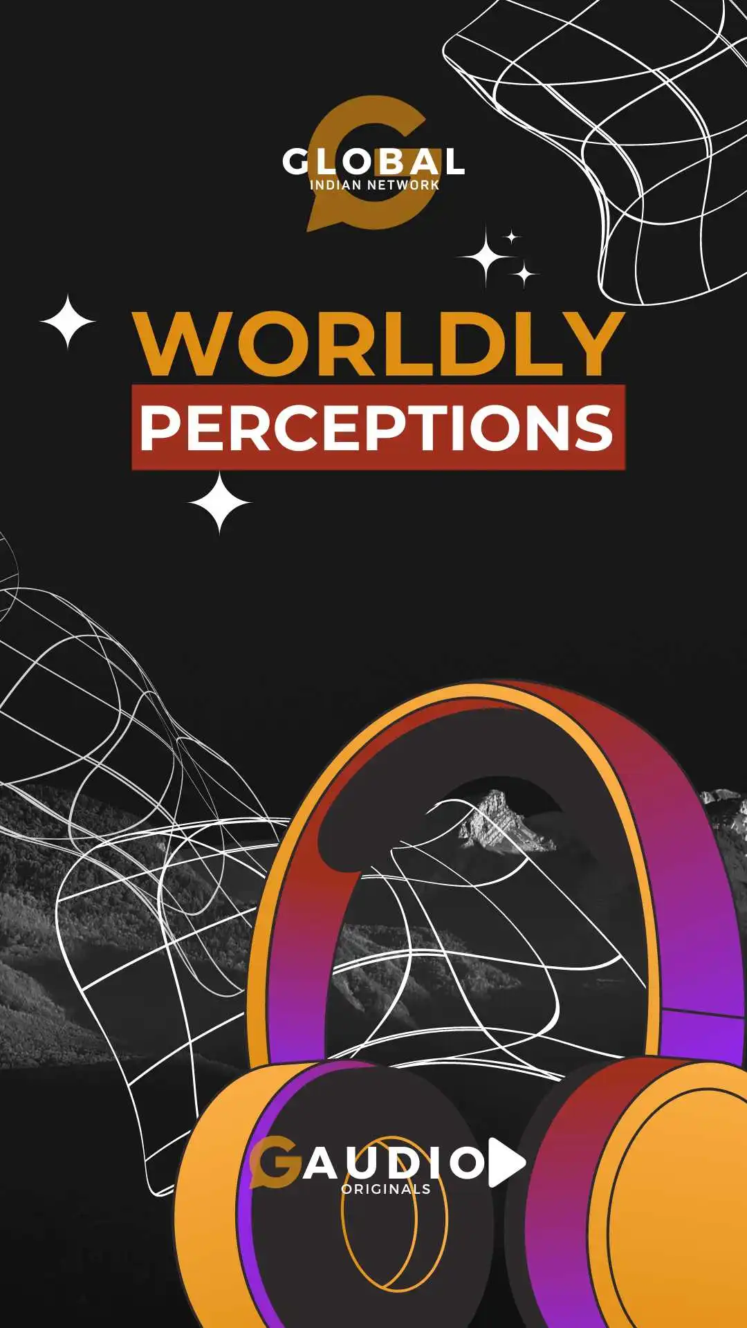 Worldly Perceptions Story